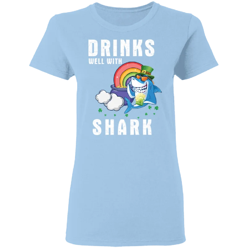 Drinks Well With Sharks Drinking St Patrick's Day Gifts Ladies T-Shirt Ribbed T-Shirt High Neck Heavyweight