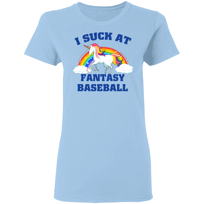 I Suck At Fantasy Baseball Funny Magical Unicorn Ladies T-Shirt Machine Wash Dry Clean Hand Wash