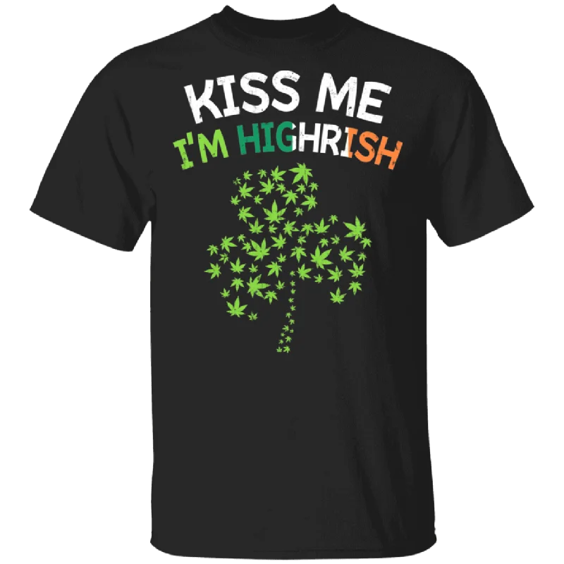 Kiss Me I'm Highrish Marijuana St Patrick's Day Irish Gifts T-Shirt Ribbed Striped Patterned